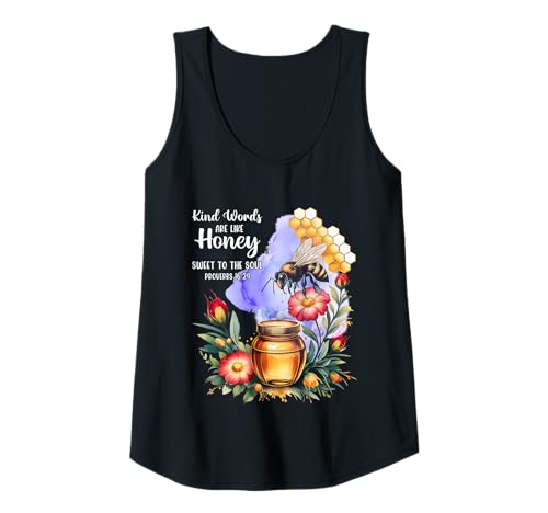 Damen Kind Words Are Like Honey Sweet to The Soul Christians Tank Top Damen Kind Words Are Like Honey Sweet to The Soul Christians Tank Top von Inspirational Bible Verse Christian Religion Gifts