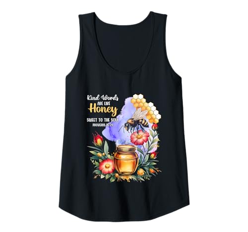 Damen Kind Words Are Like Honey Sweet to The Soul Christians Tank Top Damen Kind Words Are Like Honey Sweet to The Soul Christians Tank Top von Inspirational Bible Verse Christian Religion Gifts