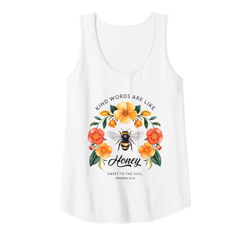 Damen Kind Words Are Like Honey Sweet to The Soul Christians Tank Top Damen Kind Words Are Like Honey Sweet to The Soul Christians Tank Top von Inspirational Bible Verse Christian Religion Gifts