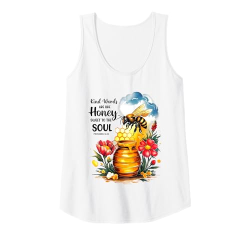 Damen Kind Words Are Like Honey Sweet to The Soul Christians Tank Top Damen Kind Words Are Like Honey Sweet to The Soul Christians Tank Top von Inspirational Bible Verse Christian Religion Gifts