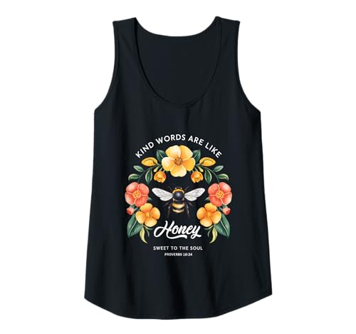 Damen Kind Words Are Like Honey Sweet to The Soul Christians Tank Top Damen Kind Words Are Like Honey Sweet to The Soul Christians Tank Top von Inspirational Bible Verse Christian Religion Gifts
