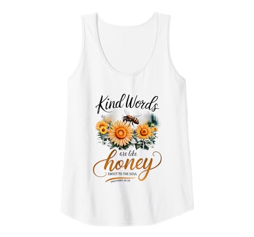 Damen Kind Words Are Like Honey Sweet to The Soul Christians Tank Top Damen Kind Words Are Like Honey Sweet to The Soul Christians Tank Top von Inspirational Bible Verse Christian Religion Gifts