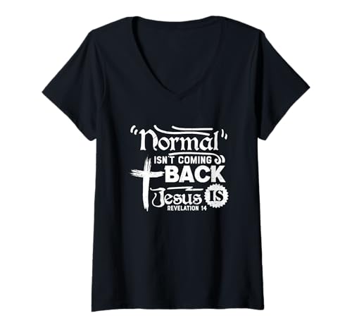 Damen Normal kommt Nicht zurück Jesus ist Offenbarung 14 T-Shirt mit V-Ausschnitt Damen Normal kommt Nicht zurück Jesus ist Offenbarung 14 T-Shirt mit V-Ausschnitt von Inspirational Christian Faith Message Apparel