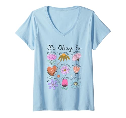 Damen Es ist in Ordnung, EIN blühendes Herz mit positiver Einstellung zu blühen T-Shirt mit V-Ausschnitt Damen Es ist in Ordnung, EIN blühendes Herz mit positiver Einstellung zu blühen T-Shirt mit V-Ausschnitt von Inspirational Flower Positive Message Blooming
