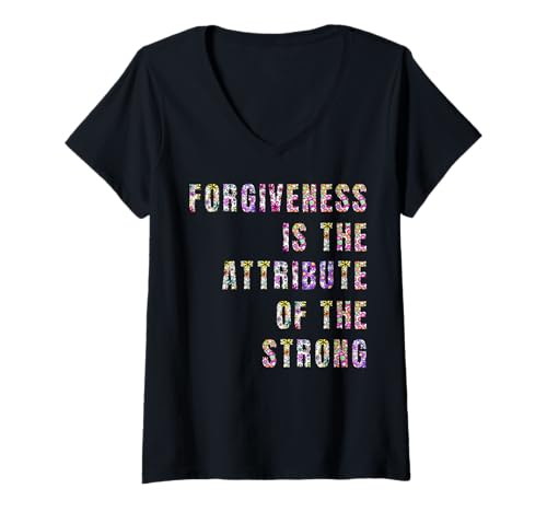 Damen Vergebung ist das Attribut der Starken T-Shirt mit V-Ausschnitt von Inspirational Motivational Quote Apparel