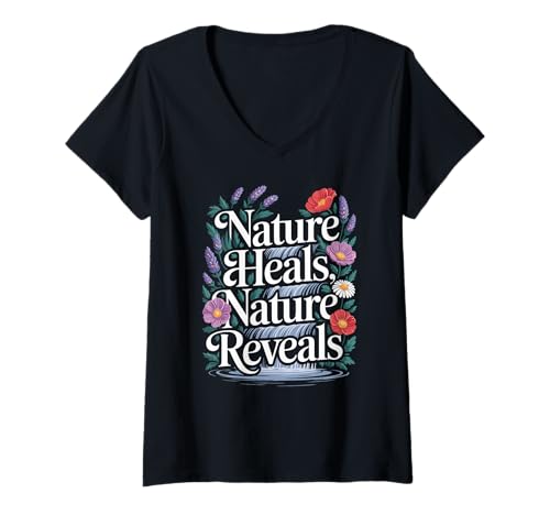 Damen Nature Reveals Wasserfall-Zitat mit floralem Zitat positiv botanisch T-Shirt mit V-Ausschnitt von Inspirational Nature Quotes Botanical Graphic