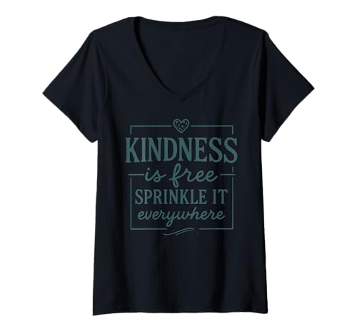 Damen Kindness Is Free Sprinkle It Everywhere Zitat T-Shirt mit V-Ausschnitt Damen Kindness Is Free Sprinkle It Everywhere Zitat T-Shirt mit V-Ausschnitt von Inspirational Positive Quote for Kind Humans