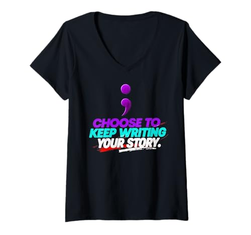 Damen Choose to Keep Writing Your Story T-Shirt mit V-Ausschnitt von Inspirational Quotes Motivational Positive sayings