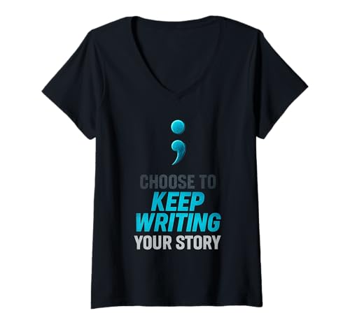 Damen Choose to Keep Writing Your Story T-Shirt mit V-Ausschnitt von Inspirational Quotes Motivational Positive sayings