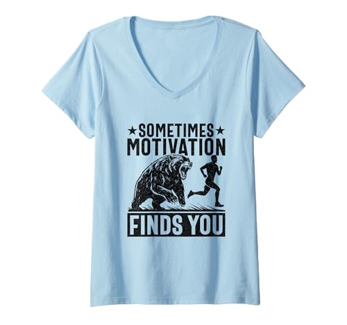 Damen Manchmal lässt Dich Motivation beim Designen Finden T-Shirt mit V-Ausschnitt von Inspirational Running Humor Apparel
