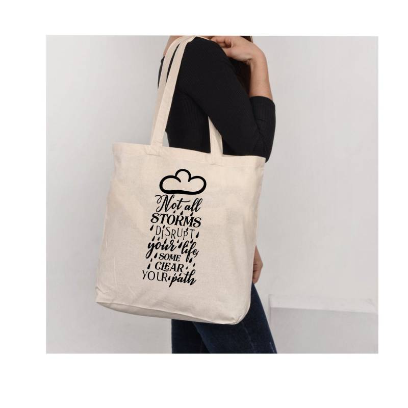 Tote Bag Mit Inspiration Zitat Storms Clear Path von InspirationsinPrint