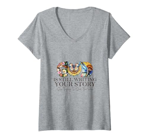 Damen God is Still Writing Your Story Faith Bibelvers T-Shirt mit V-Ausschnitt Damen God is Still Writing Your Story Faith Bibelvers T-Shirt mit V-Ausschnitt von Inspired Christian Designs
