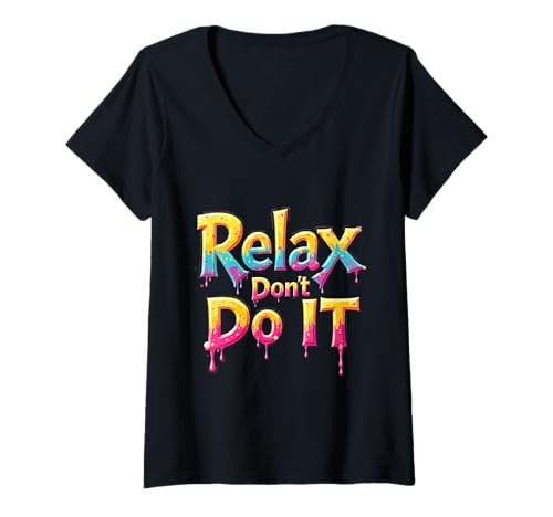 Damen 3D Relax Don't Do It Inspired Retro 80's As Don't Do T-Shirt mit V-Ausschnitt Damen 3D Relax Don't Do It Inspired Retro 80's As Don't Do T-Shirt mit V-Ausschnitt von Inspired Retro 80’s Relax Don’t Do It Shirt