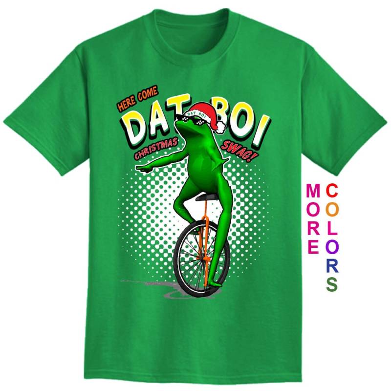 Here Come Dat Boi Weihnachten Swag - Das Beste Meme Des Jahres Erwachsene Unisex Wir Tragen Die Größen S 5xl in 30 Farben von InspiredRebellion