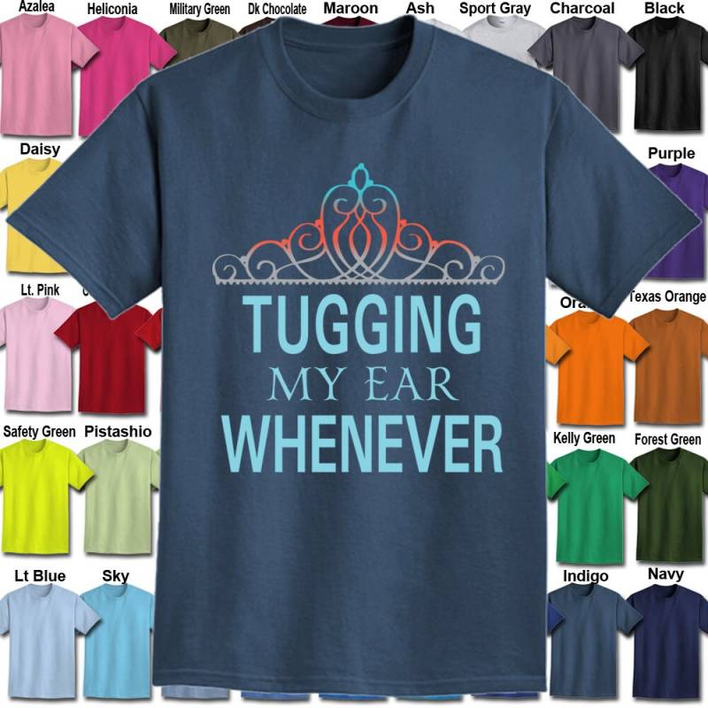 Tugging My Ear Whenever T-Shirt - Erwachsene Unisex Wir Tragen Die Größen S 5xl in 30 Farben von InspiredRebellion