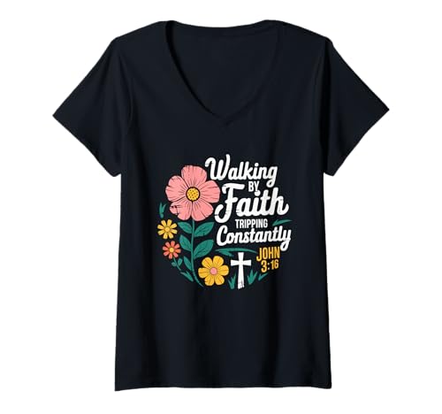 Damen Walking by Faith Tripping Constantly John 3 16 Christlicher T-Shirt mit V-Ausschnitt Damen Walking by Faith Tripping Constantly John 3 16 Christlicher T-Shirt mit V-Ausschnitt von Inspirierendes Glaubenszitat Mit Bunten Blumen