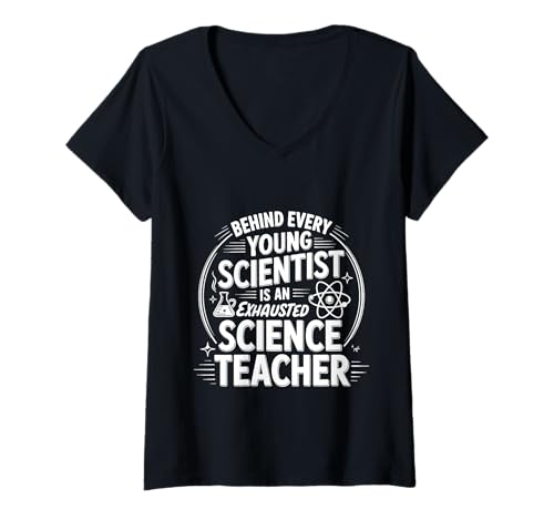 Damen Behind Every Young Scientist is A Tired Science Teacher - T-Shirt mit V-Ausschnitt Damen Behind Every Young Scientist is A Tired Science Teacher - T-Shirt mit V-Ausschnitt von Inspiring And Exhausted Science Teacher