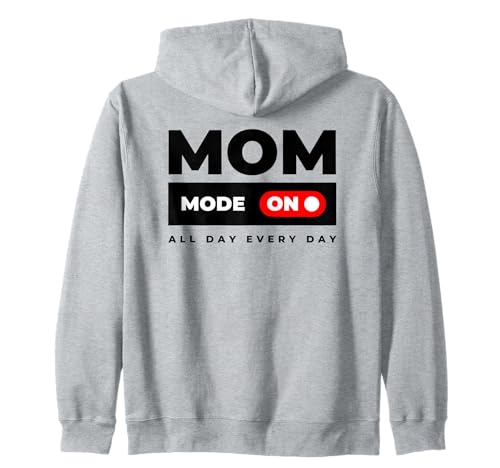 Mama, Mode All, Tag, Everyday Funny Mom, Life Kapuzenjacke von Inspiring Apparel for Moms and Families