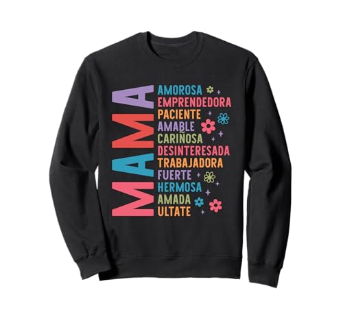 Buntes MAMA Akronym spanisches Muttertags-Shirt für Damen und Mutter Sweatshirt von Inspiring Spanish Mom Quote Graphic Tees