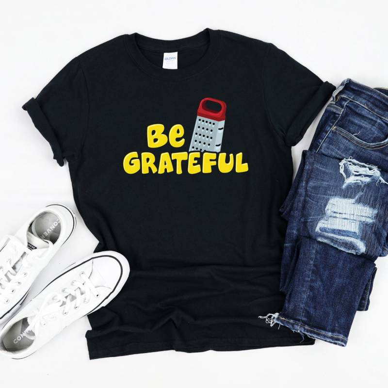 Dankbare Pun Shirt, Be Grateful Cheese Lover T-Shirt, Foodie Shirt von InspoTees