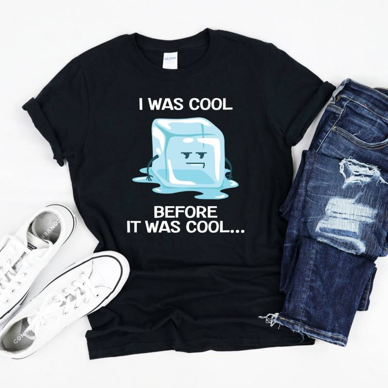 I Was Cool Before It Cool, Pun Shirt von InspoTees