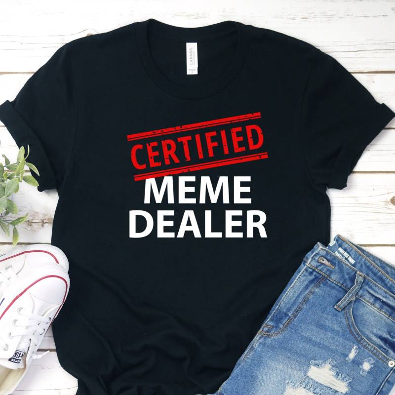 Zertifiziertes Meme Dealer Shirt, Creator Gifts, King T-Shirt, Queen T-Shirt von InspoTees