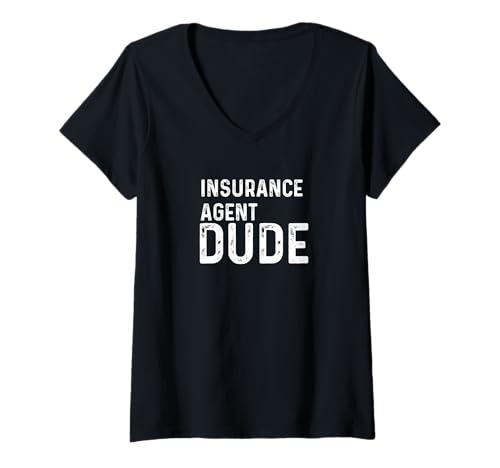 Damen Versicherung Dude Distressed Broker Großhandel Auto Auto Home T-Shirt mit V-Ausschnitt von Insurance Agent Apparel for Men Women Work by RJ