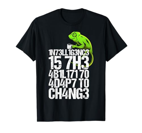 Intelligence Is The Ability To Adapt To Change Chamäleon T-Shirt - Herren - Schwarz - S von Intelligence Is The Ability To Adapt To Change