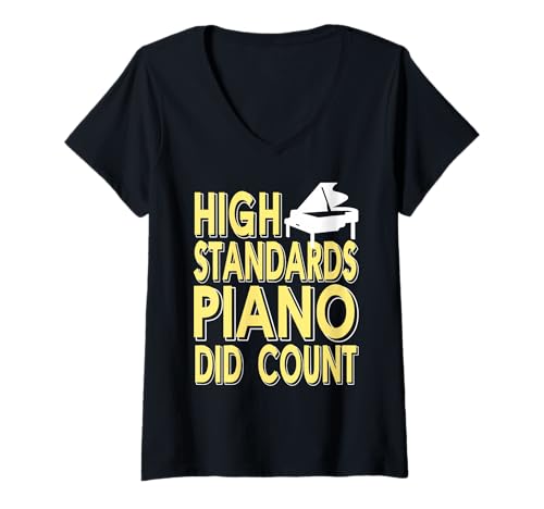 Damen Hoher Anspruch Piano zählt für Perfektionisten T-Shirt mit V-Ausschnitt Damen Hoher Anspruch Piano zählt für Perfektionisten T-Shirt mit V-Ausschnitt von Intelligenter Klavierspruch für Musiker