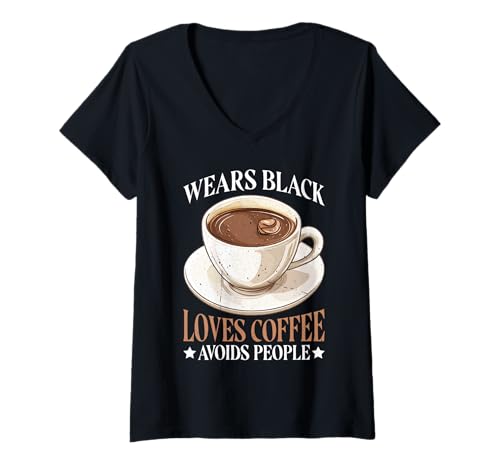 Damen Wears Black Loves Coffee Avoids People Introvertiert T-Shirt mit V-Ausschnitt Damen Wears Black Loves Coffee Avoids People Introvertiert T-Shirt mit V-Ausschnitt von Introvert Coffee Routine
