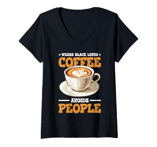 Damen Wears Black Loves Coffee Avoids People Introvertiert - T-Shirt mit V-Ausschnitt Damen Wears Black Loves Coffee Avoids People Introvertiert - T-Shirt mit V-Ausschnitt von Introvert Coffee Routine