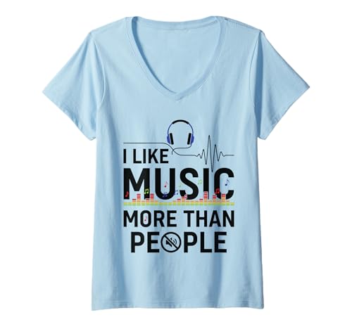 Damen I Like Music More Than People Funny Audio Mood Quote T-Shirt mit V-Ausschnitt von Introvert Humor Audio Designs