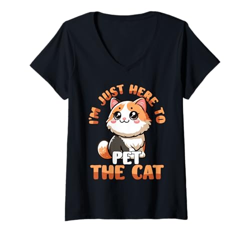 Damen Ich Bin Nur Hier, Um Die Katze Zu Streicheln Lustige T-Shirt mit V-Ausschnitt von Introvert Katzenliebhaber Humor Gemütlich