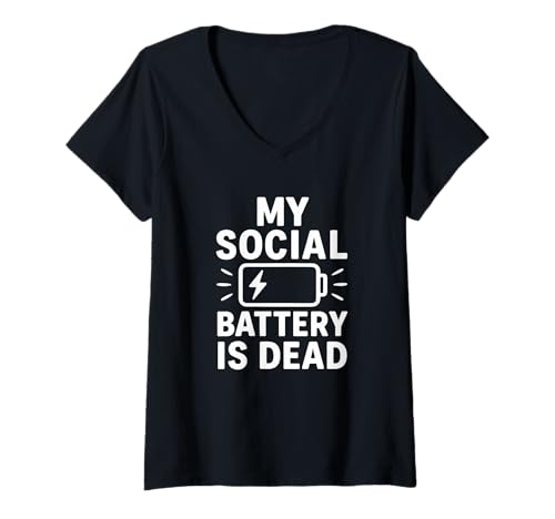 Damen My Social Battery Is Dead Lustiges Introvertiertes Zitat T-Shirt mit V-Ausschnitt Damen My Social Battery Is Dead Lustiges Introvertiertes Zitat T-Shirt mit V-Ausschnitt von Introvert Mode Off and Anti-Social Humor Tees