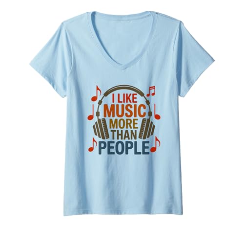 Damen I Like Music More Than People Funny Introverts Musicians T-Shirt mit V-Ausschnitt Damen I Like Music More Than People Funny Introverts Musicians T-Shirt mit V-Ausschnitt von Introvert Music Lovers Humor Slogan Tees & Gifts