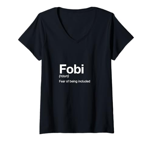 Damen FOBI Definition - Fear of Being Invited Typografiebekleidung T-Shirt mit V-Ausschnitt von Introvert Vibes