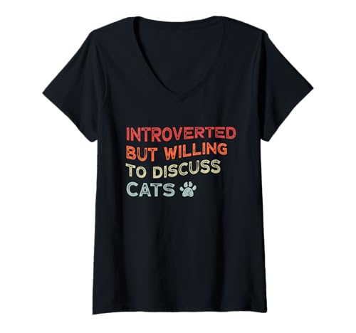 Damen Introverted But Willing To Discuss Cats T-Shirt mit V-Ausschnitt Damen Introverted But Willing To Discuss Cats T-Shirt mit V-Ausschnitt von Introverted But Willing To Discuss Cat Funny Ideas