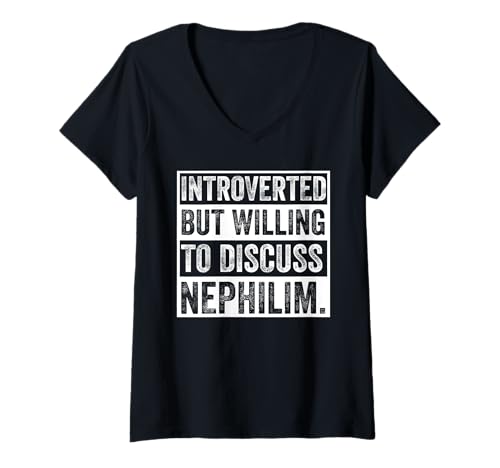 Damen Introvertiert, aber bereit, Nephilim zu diskutieren, lustiger Spruch T-Shirt mit V-Ausschnitt Damen Introvertiert, aber bereit, Nephilim zu diskutieren, lustiger Spruch T-Shirt mit V-Ausschnitt von Introverted But Willing To Discuss Nephilim Humor