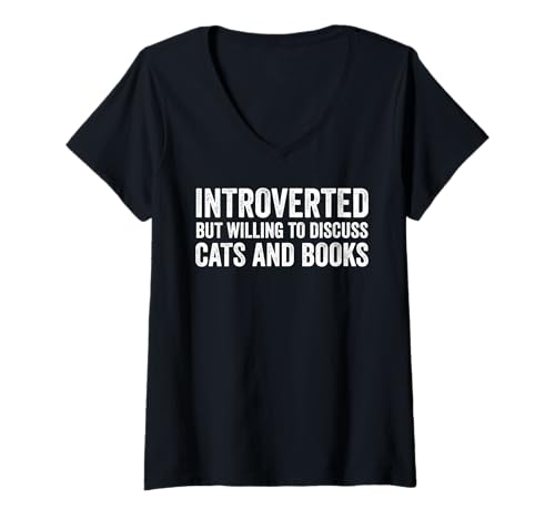Damen Introverted But Willing To Discuss Cats And Books Introvert T-Shirt mit V-Ausschnitt Damen Introverted But Willing To Discuss Cats And Books Introvert T-Shirt mit V-Ausschnitt von Introverted Cats And Books Funny Introvert Apparel