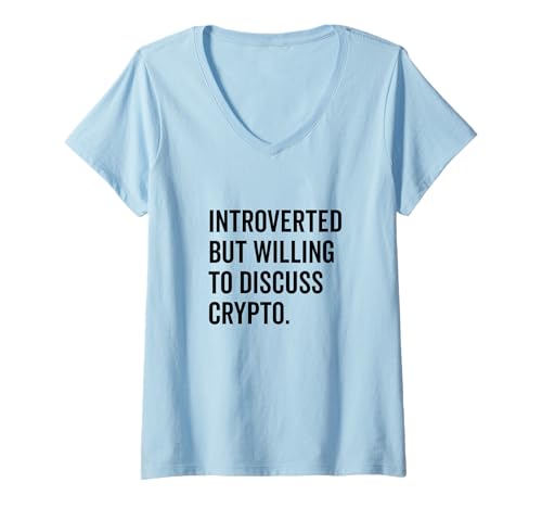 Damen Introvertiert, aber bereit, Krypto-Humor zu diskutieren T-Shirt mit V-Ausschnitt Damen Introvertiert, aber bereit, Krypto-Humor zu diskutieren T-Shirt mit V-Ausschnitt von Introverted Crypto Enthusiasts United Society