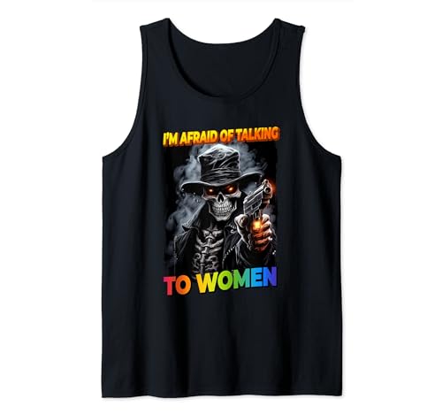 I'm Afraid Of Talking To Women Cringe Skeleton Tank Top von Introvertiert Schüchtern Cringe Skeleton Meme