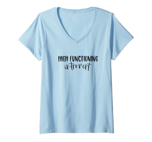 Damen High Functioning Introvert Soziale Angst Anti-Sozial Shirt T-Shirt mit V-Ausschnitt von Introvertiert Shirt Geschenke Für Introvertierte