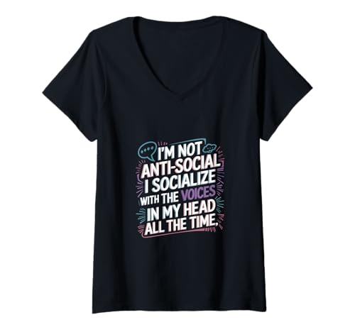 Damen I Socialize With Voices In My HeadHead All The Time ------- T-Shirt mit V-Ausschnitt von Introvertierte Ausreden und Begegnungen