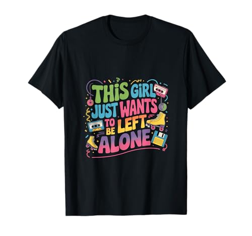 Dieses Mädchen möchte einfach nur in Ruhe gelassen Werden T-Shirt Dieses Mädchen möchte einfach nur in Ruhe gelassen Werden T-Shirt von Introvertierte Stimmung Retro-Stil Alleinzeit