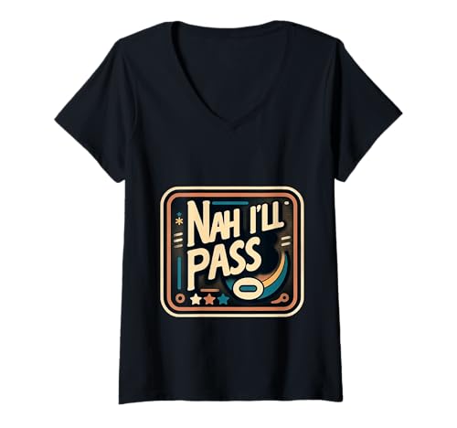 Damen Nah I'll Pass Introvertierte Entschuldigung Humor |- T-Shirt mit V-Ausschnitt Damen Nah I'll Pass Introvertierte Entschuldigung Humor |- T-Shirt mit V-Ausschnitt von Introvertierte soziale Energie Entschuldigung