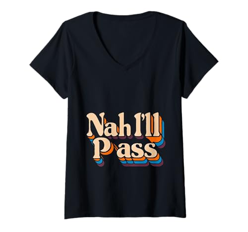 Damen Nah I'll Pass Introvertierte Entschuldigung Humor |- T-Shirt mit V-Ausschnitt Damen Nah I'll Pass Introvertierte Entschuldigung Humor |- T-Shirt mit V-Ausschnitt von Introvertierte soziale Energie Entschuldigung