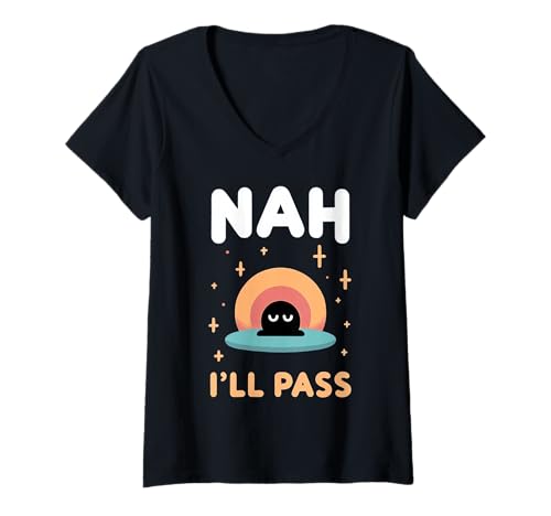 Damen Nah I'll Pass Introvertierte Entschuldigung Humor |- T-Shirt mit V-Ausschnitt Damen Nah I'll Pass Introvertierte Entschuldigung Humor |- T-Shirt mit V-Ausschnitt von Introvertierte soziale Energie Entschuldigung