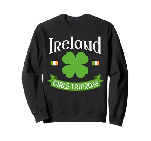 Ireland Girls Trip 2028 Sweatshirt Ireland Girls Trip 2028 Sweatshirt von Ireland Girls Trip Wear