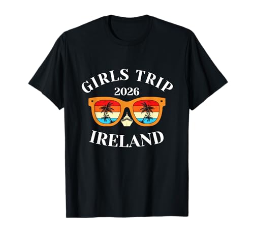 Girls Trip 2026 Irland Spring Break 2026 Cruise Vacation Tr T-Shirt Girls Trip 2026 Irland Spring Break 2026 Cruise Vacation Tr T-Shirt von Ireland Spring Break Attire T-Shirts