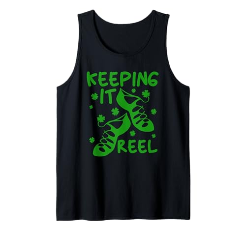 Irland Dancing Tap Dance Keeping It Reel Girls Irish Dance Tank Top Irland Dancing Tap Dance Keeping It Reel Girls Irish Dance Tank Top von Irish Dancer Dancing